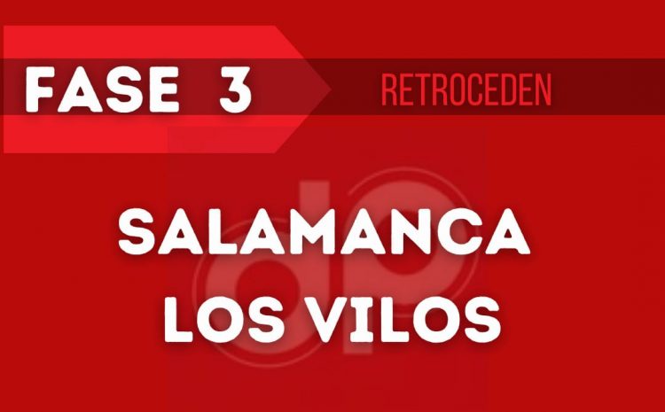  Salamanca y Los Vilos retroceden a Fase 3 de Preparación
